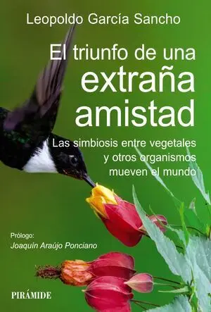 Triunfo de una Extraña Amistad, el
