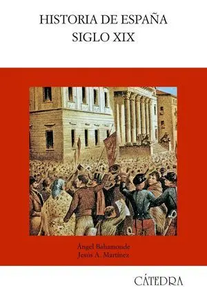 Historia de España. Siglo Xix