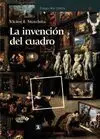 La Invención del Cuadro