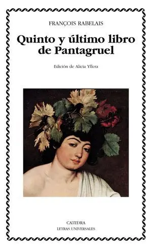 Quinto y Último Libro de Pantagruel