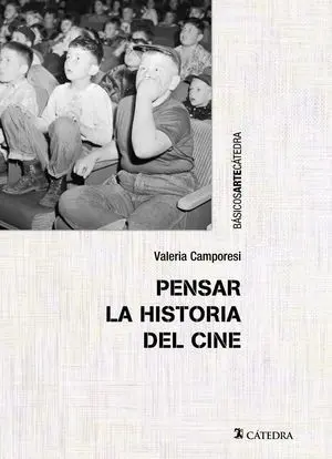 Pensar la Historia del Cine