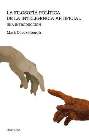 Filosofía Política de la Inteligencia Artificial