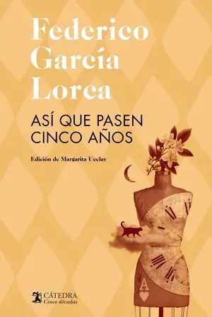 Así que Pasen Cinco Años