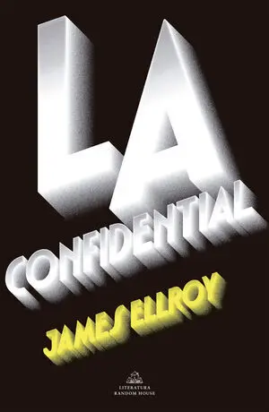 L. a. Confidential (Cuarteto de los Ángeles 3)