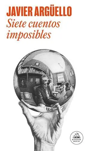 Siete Cuentos Imposibles (Relanz. En Rh)