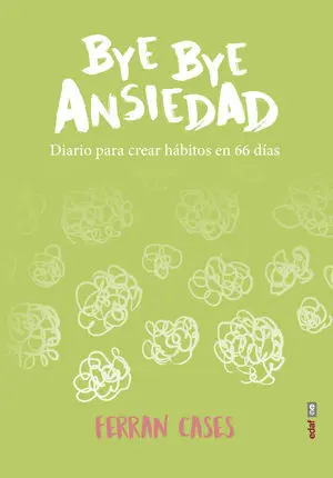 Bye Bye Ansiedad