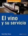 El Vino y Su Servicio