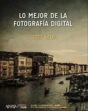 Lo Mejor de la Fotografía Digital