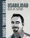 Usabilidad. Deja de Sufrir