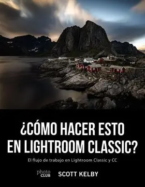 ¿Cómo Hacer esto en Ligthroom Classic?