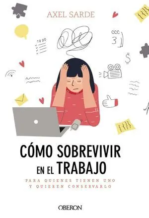 Cómo Sobrevivir en el Trabajo