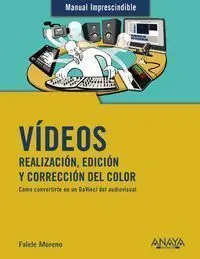 Videos. Realizacion y Edicion