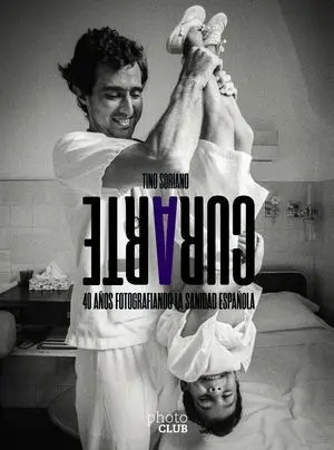 Curarte. 40 Años Fotografiando la Sanidad Española