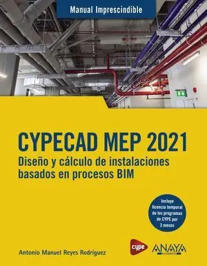 Cypecad Mep 2021. Diseño y Cálculo de Instalaciones de Edificios