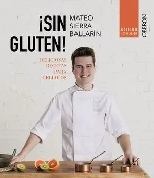 ¡Sin Gluten! Edición Actualizada