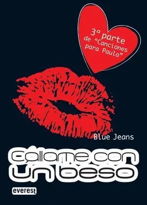 Cállame con un Beso. Bolsillo Everest