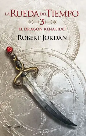 La Rueda del Tiempo Nº 03/14 el Dragón Renacido