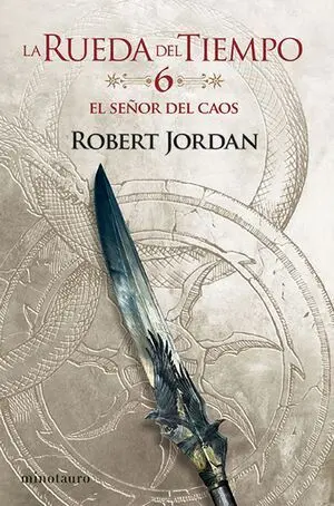 La Rueda del Tiempo Nº 06/14 el Señor del Caos