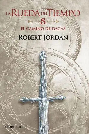 La Rueda del Tiempo Nº 08/14 el Camino de Dagas