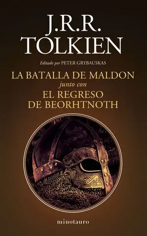 La Batalla de Maldon Junto con el Regreso de Beorh