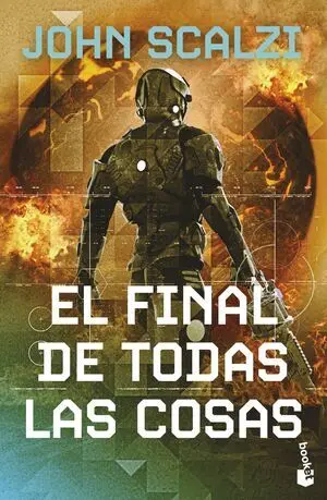 Final de Todas las Cosas, el (La Vieja Guardia, 6)