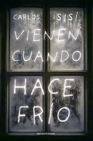 Vienen Cuando Hace Frio (Ne)