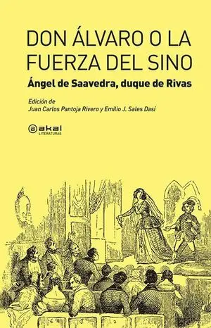 Don Álvaro o la Fuerza del Sino