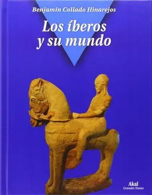 Los Íberos y Su Mundo
