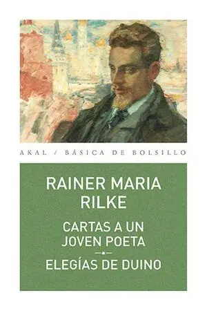 Cartas a un Joven Poeta. Elegías de Duino