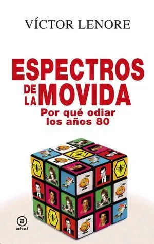 Espectros de la Movida