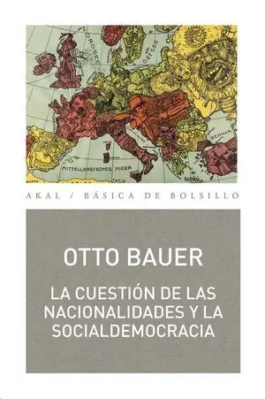 La Cuestion de las Nacionalidades y la Socialdemocracia