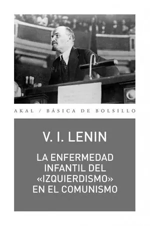 La Enfermedad Infantil del 
