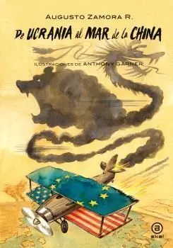 De Ucrania Al Mar de la China