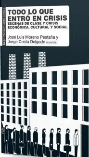 Todo lo que Entró en Crisis