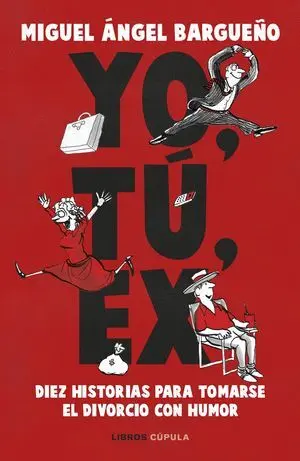 Yo, Tú, Ex