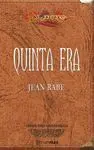 Quinta Era