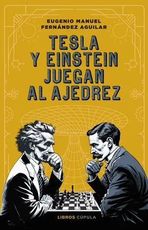 Tesla y Einstein Juegan Al Ajedrez