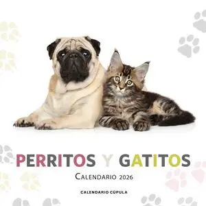 Calendario Perritos y Gatitos 2026