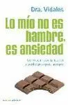 Lo mio no Es Hambre, Es Ansiedad