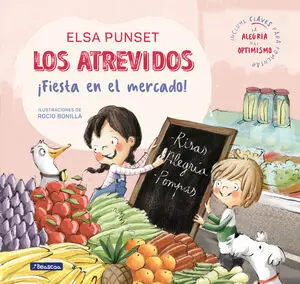 Los Atrevidos 6 ¡Fiesta en el Mercado!