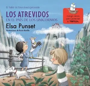 Los Atrevidos 5 en el País de los Unicornios (El Taller de Emociones)