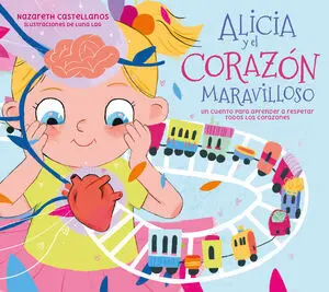 Alicia y el Corazón Maravilloso