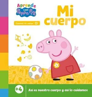 Aprende con Peppa. Mi Cuerpo