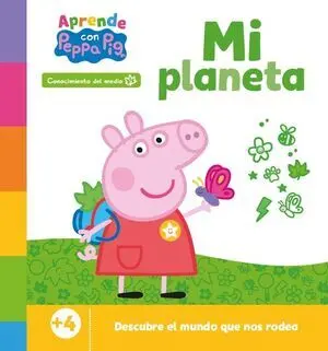Aprende con Peppa. Mi Planeta