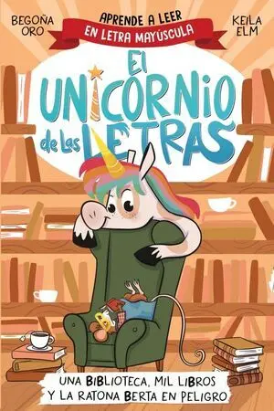 Unicornio las Letras 3, el - una Bibliot