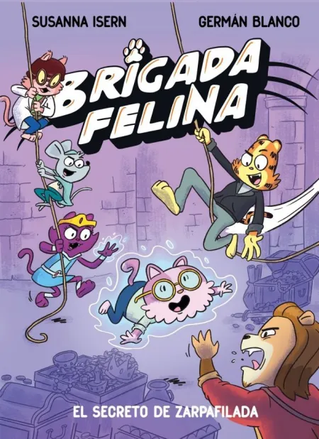 Brigada Felina 2. Secreto de Zarpafilada