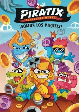 Piratix. Primeras Lecturas 1. Somos los