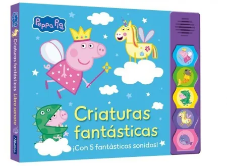 Peppa Pig. Criaturas Fantasticas (Sonido