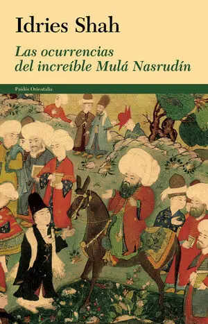 Las Ocurrencias del Increible Mula Nasrudin