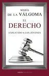 El Derecho Explicado a los Jovenes